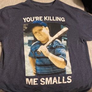 You’re killing me smalls t shirt